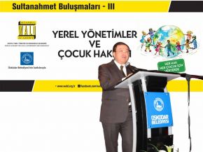 WALD YÖNETİM KURULU BAŞKANI MEHMET DUMAN, “YEREL YÖNETİMLER VE ÇOCUK HAKLARI” TOPLANTISINDA AÇILIŞ KONUŞMASI YAPTI