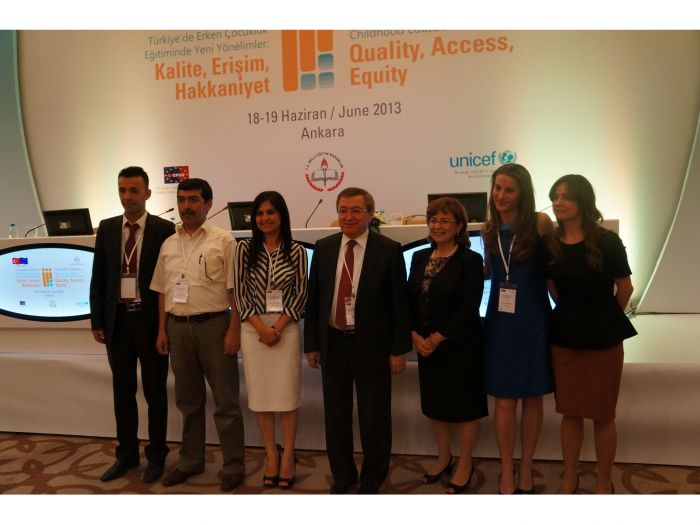 International Conference on the “New Directions in Early Childhood Education in Turkey: Quality, Access, Equity” in Ankara on 18-19 June 2013